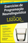 Exercícios de Programação Neurolinguística para Leigos